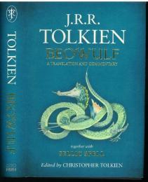 Beowulf. A Translation and Commentary. Together with Sellic Spell. Edited by Christopher Tolkien.