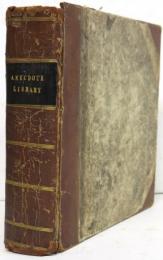 The Anecdote Library; Being the Larget Collection of Anecdotes Ever Assembled in a Single Volume. By the Editor of the Vocal Library.　アネクドート・ライブラリー
