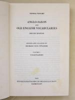 Anglo-Saxon and Old English Vocabularies. Second Edition. Edited and Collated by Richard Paul Wulcker. Vol.I: Vocabularies. Vol.II: Indices.
