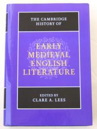 The Cambridge History of Early Medieval English Literature.