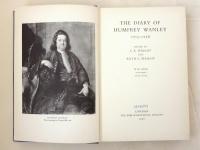 The Diary of Humfrey Wanley 1715-1726. Volume I: 1715-1723 / Volume II: 1723-1726.