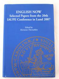 English Now. Selected Papers from the 20th IAUPE Conference in Lund 2007. [Lund Studies in English 112]