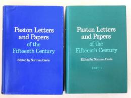 Paston Letters and Papers of the Fifteenth Century. Part I and Part II. パストン家書簡集　