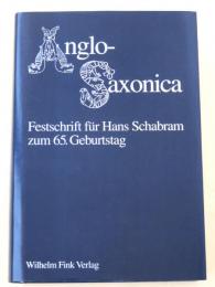 Anglo-Saxonica. Beitrage zur Vor- und Fruhgeschichte der englischen Sprache und zur altenglischen Literatur. Festschrift fur Hans Schabran zum 65. Geburtstag.