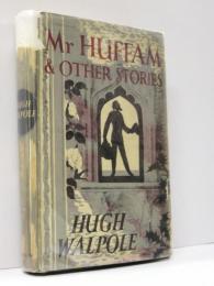Mr. Huffam and other stories.