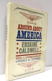 Around About America. Drawings by Virginia M. Caldwell.