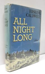 All Night Long. A Novel of Guerrilla Warfare in Russia.