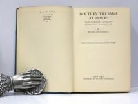Are They Same At Home?Being a Series of Bouquets Diffidently Distrubuted. With an Introductory Essay by the Author.