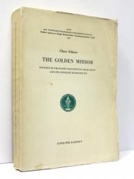 The Golden Mirror. Studies in Chaucer's Descriptive Technique and its literary background. (Kungl.Humanistiska Vetenskapssamfundet I Lund-Societe Royale des Lettres de Lund-54.)