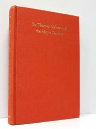 Sir Thomas Malory and the Morte Darthur: A Survery of Scholarship and Annotated Bibliography.
