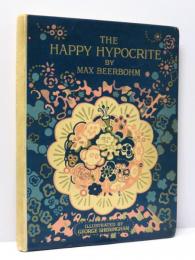The Happy Hypocrite. Illustrated by George Sheringham.