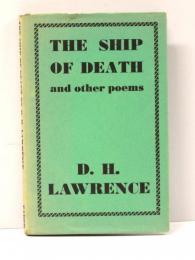 The Ship of Death and Other Poems. 死の舟