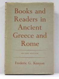 Books and Readers in Ancient Greece and Rome.
