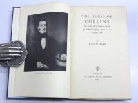 The House of Collins. The Story of a Scottish Family of Publishers from 1789 to the Present Day.