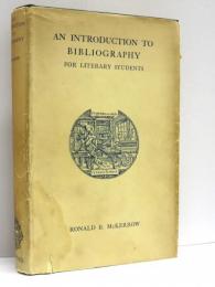 An Introduction to Bibliography for Literary Students.