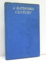 A Batsford Century. The Record of a Hundred Years of Publishing and Bookselling 1843-1943.