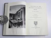 A History of the Oxford University Press. Volume 1. To the Year 1780. With a Appendix. Listing the Titles of Books Printed There 1690-1780. [Vol.1 only.]