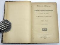Triennium philologicum oder Grundzuge der philologischen Wissenschaften; Fur Junger der Philologie zur Wiederholung und Selbstprufung.