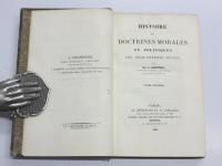 Histoire des Doctrines Morales et Politiques. Des Trois Derniers Siecles.