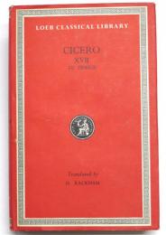 De Finibus Bonorum et Malorum. With an English Translation by H.Rackham，M.A. [The Loeb Classical Library，no.40] Cicero in Twenty Eight Volumes，XVII.