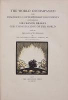 The World Encompassed and Analogous Contemporary Documents Concerning Sir Francis Drake’s Circumnavigation of the World. With an Appreciation of the Achievement by Sir Richard Carnac Temple. ザ・ワールド・エンコンパスト　