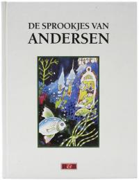 Sprookjes en Vertellingen. Naverteld door Rik van Steenbergen met meer dan 100 illustraies. (蘭) アンデルセン童話・物語集　