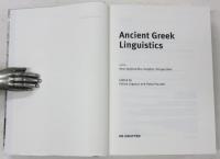 Ancient Greek Linguistics. New Approached，Insights，Perspectives.