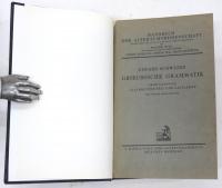 Griechische Grammatik. Im Anschluss an Karl Brugmanns Griechischer Grammatik. Bearbeitet von Eduard Schwyzer. (Erster Lieferung); Auf der Grundlage von Karl Brugmanns Griechischer Grammatik. (Erster-Dritter Band).