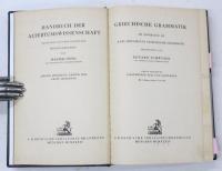 Griechische Grammatik. Im Anschluss an Karl Brugmanns Griechischer Grammatik. Bearbeitet von Eduard Schwyzer. (Erster Lieferung); Auf der Grundlage von Karl Brugmanns Griechischer Grammatik. (Erster-Dritter Band).