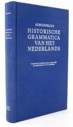 Schonfelds Historische Grammatica van het Nederlands. Klankleer，Vormleer，Woordvorming.