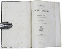 Grammaire des Langues Romanes. Troisieme edition refondue et augmentee. Traduit par Auguste Brachet (Tome 1)，Alfred Morel-Fatio (tome 2-3) et Gaston Paris (Tome 1-3).