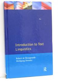Introduction to Text Linguistics.