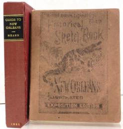 Historical Sketch Book and Guide to New Orleans. And Environs. With Map. Illustrated with Many Original Engravings; 「ニューオリンズの歴史的スケッチ及び案内」