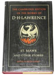 St.Mawr and Other Stories. [The Cambridge Edition of the Works of D.H.Lawrence] セント・モア　