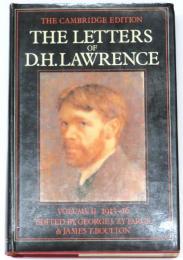 The Letters of D.H.Lawrence. Volume II. 1913-16. [The Cambridge Edition of the Letters and Works of D.H.Lawrence] D.H.ロレンス書簡集　第2巻　1913-1916年　