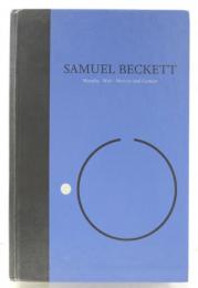 Samuel Beckett. The Grove Centenary Edition. Volume I. Novels. Paul Auster Series Editor. Introduction by Colm Tobin. 生誕百年記念ベケット作品集　第1巻　小説　