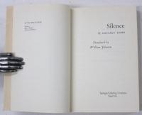 Silence. Translated by William Johnston. 　沈黙　