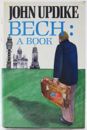 Bech: A Book. ベック氏の奇妙な旅と女性遍歴　