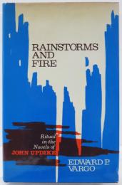 Rainstorms and Fire. Ritual in the Novels of John Updike. [Series in Literary Criticism] ジョン・アップダイクの小説における儀式　