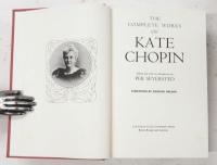 The Complete Works of Kate Chopin. Edited and with an Introduction by Per Seyersted. Foreword by Edmund Wilson. ケイト・ショパン全作品　