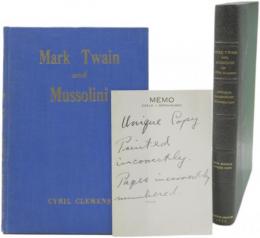 Mark Twain and Mussolini. With a Foreword by Patrick Braybrooke. [Society’s Biographical Series] マーク・トゥエインとムッソリーニ　