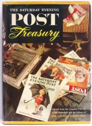 The Saturday Evening Post Treasury. Selected from the Complete Files by Roger Butterfield and the Editors of the Saturday Evening Post. 
(英)サタデー・イブニング・ポスト・トレジャリー　