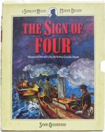 The Sign of Four. A Sherlock Holmes Murder Dossier. Based on the Story by Sir Arthur Conan Doyle. 四つの署名　
