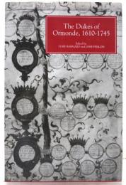 The Duke of Ormonde，1610-1745.
