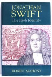 Jonathan Swift. The Irish Identity.