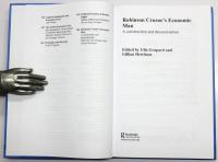Robinson Crusoe’s Economic Man. A Construction and Deconstruction. [Routledge Frontiers of Political Economy 146]