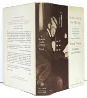 A Novelist in the Making. A Collection of Student Themes，and the Novels Blix and Vandover and the Brute. [The John Harvard library]