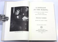 A Novelist in the Making. A Collection of Student Themes，and the Novels Blix and Vandover and the Brute. [The John Harvard library]