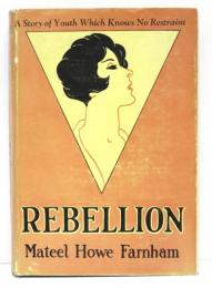 Rebellion.