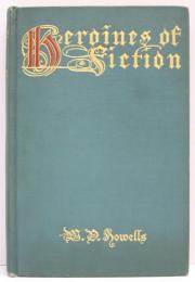 Heroines of Fiction. With Illustrations by H.C.Christy，A.I.Keller，and others. Vol.II. 